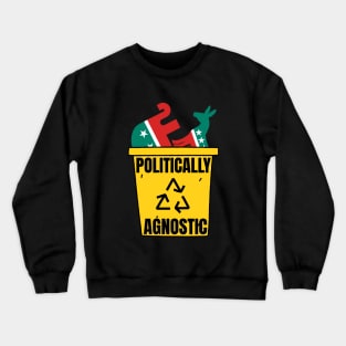 Politically Agnostic Crewneck Sweatshirt